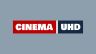 CINEMA UHD